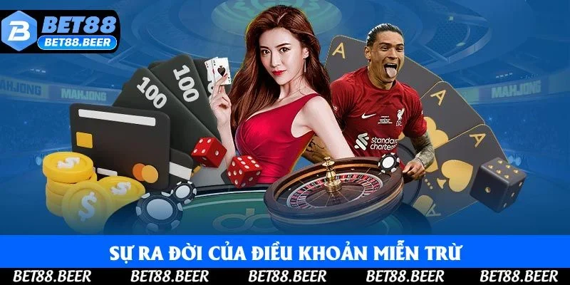 Sự ra đời của điều khoản miễn trừ Sự ra đời của điều khoản miễn trừ